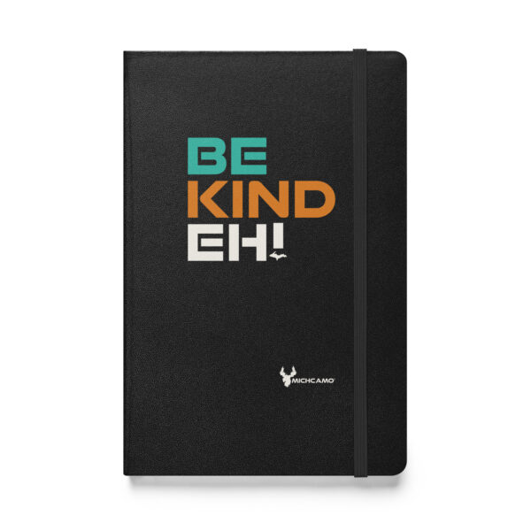 Be Kind Eh Black Notebook