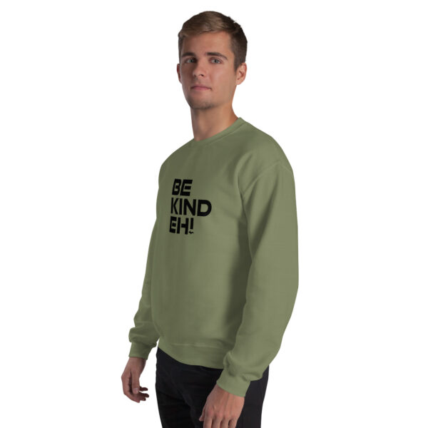 Be Kind Eh Unisex Sweatshirt - Image 10