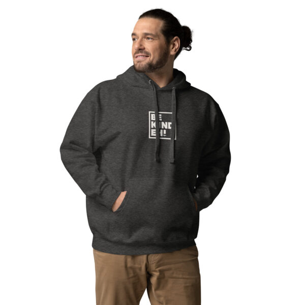 Be Kind Eh Unisex Hoodie - Image 5