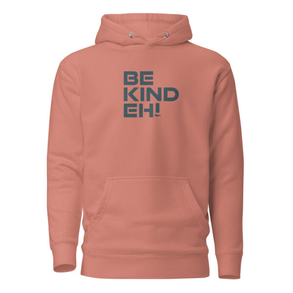 Be Kind Eh Hoodie Pink - Image 2