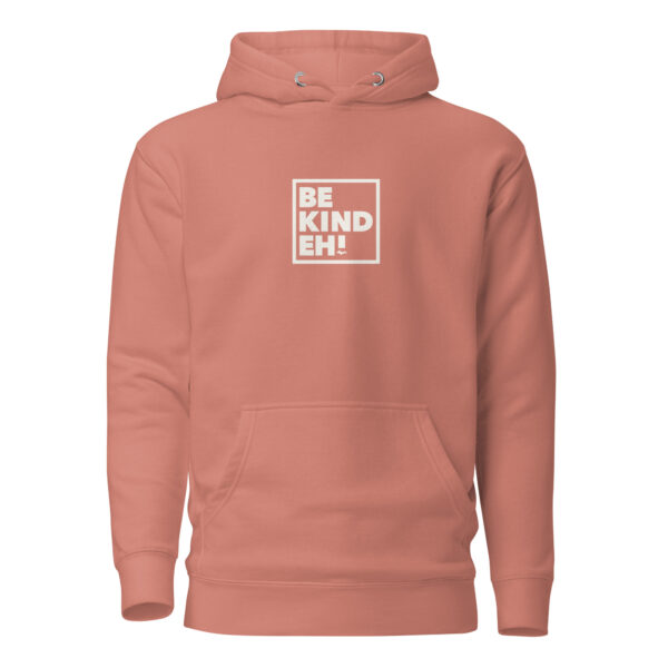 Be Kind Eh Unisex Hoodie - Image 24