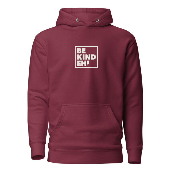 Be Kind Eh Unisex Hoodie - Image 9