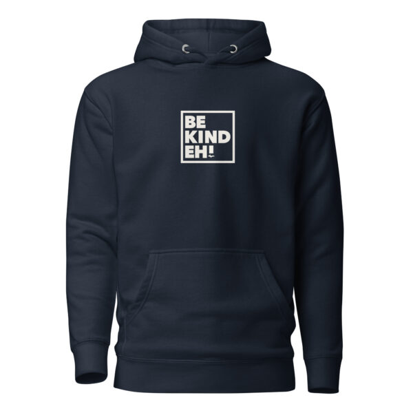 Be Kind Eh Unisex Hoodie - Image 18