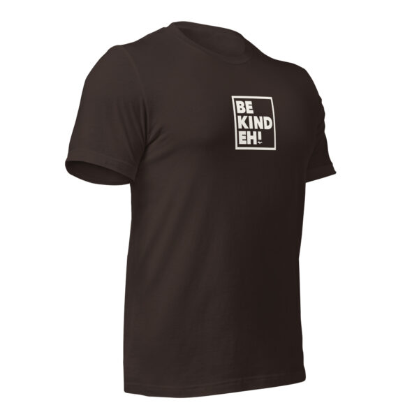 Be Kind Eh T-Shirt - Image 17