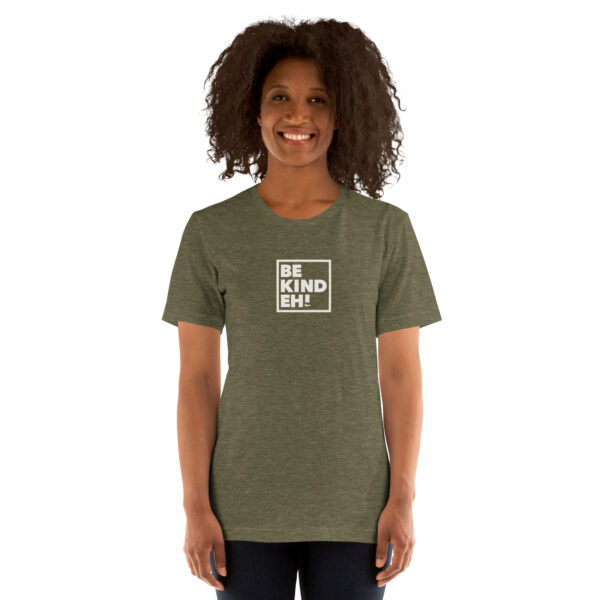 Be Kind Eh T-Shirt - Image 16