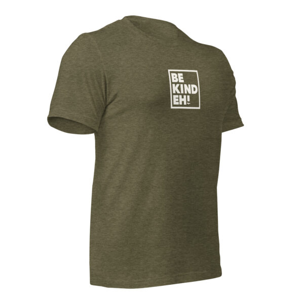 Be Kind Eh T-Shirt - Image 14