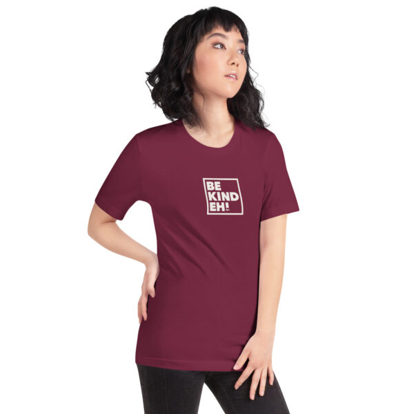 Be Kind Eh T-Shirt - Image 13