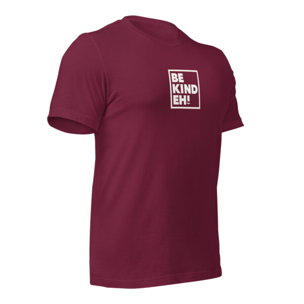 Be Kind Eh T-Shirt - Image 11